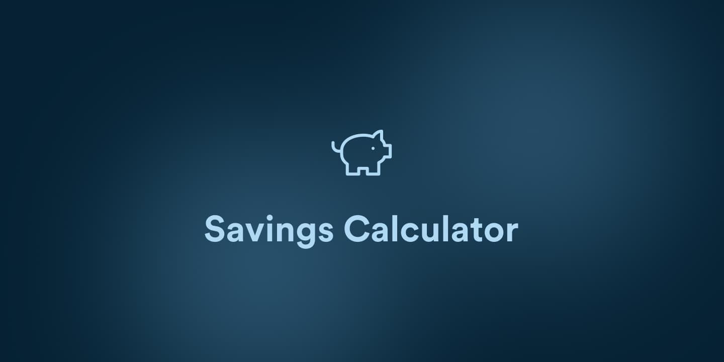 Savings Calculator