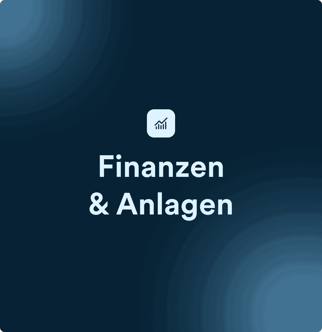 Finanzen & Anlagen